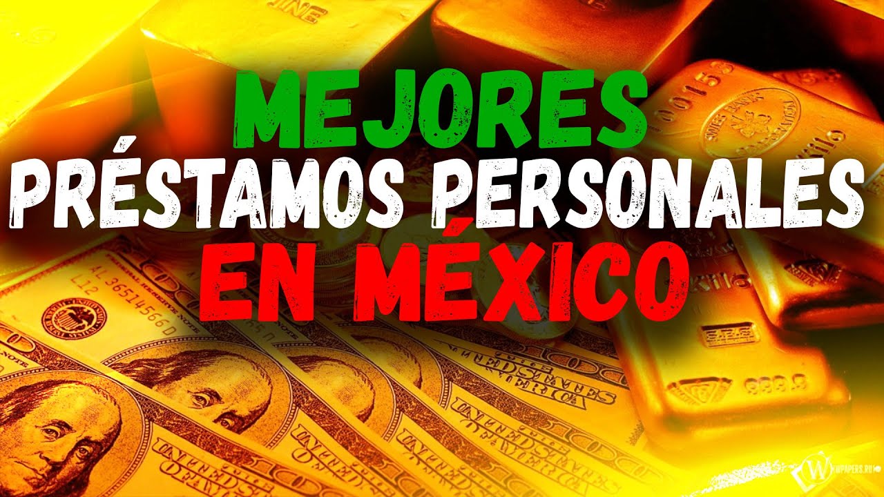 5+ Préstamos en línea fáciles en México